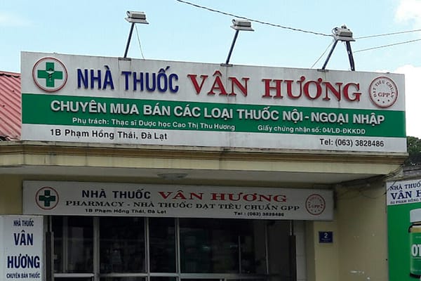 Top 12 Nhà Thuốc Tây Đà Lạt Uy Tín Được Tin Tưởng Nhất 22 Nhà Thuốc Tư Nhân Vân Hương